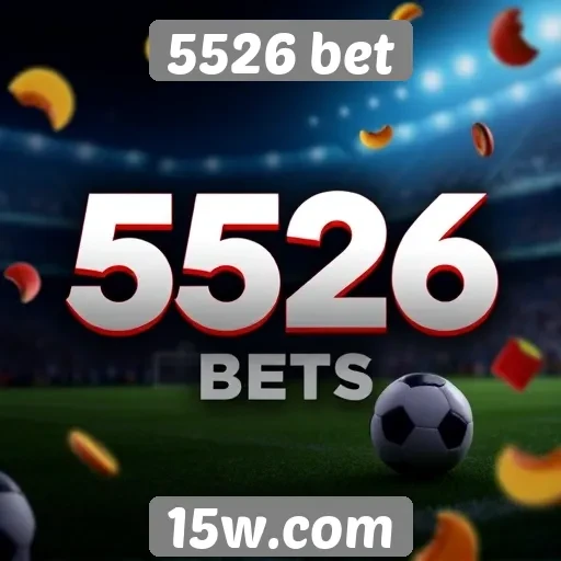 5526 bet oferece bônus atraentes para novos usuários